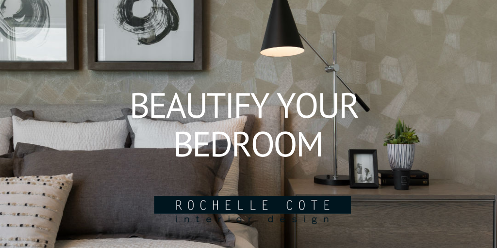 Beautify Your Bedroom