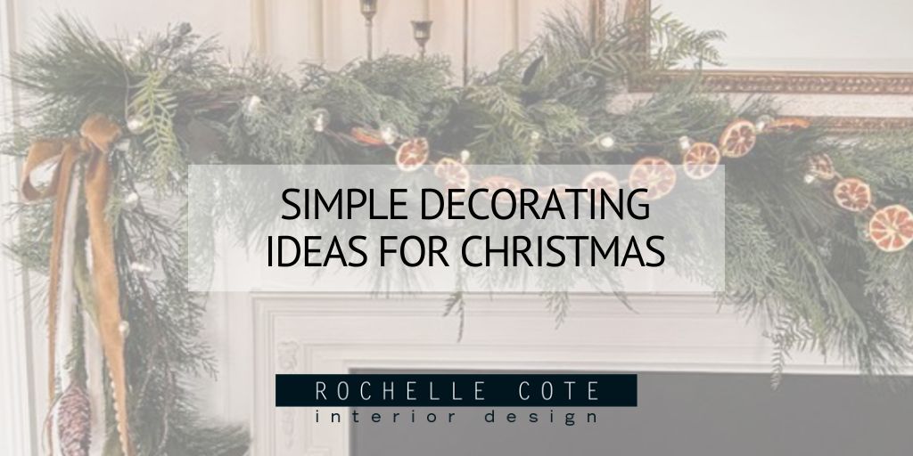Simple Holiday Decorating Ideas