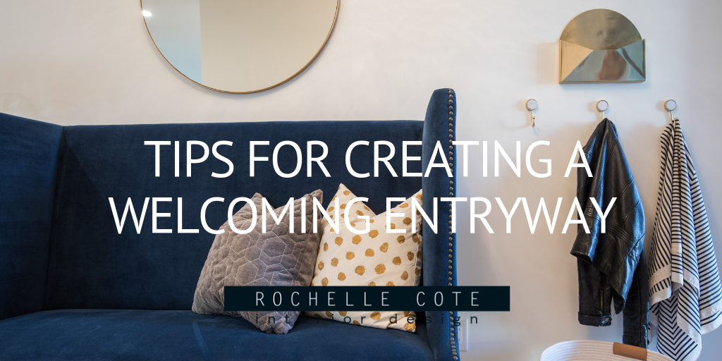 Tips for Creating a Welcoming Entryway