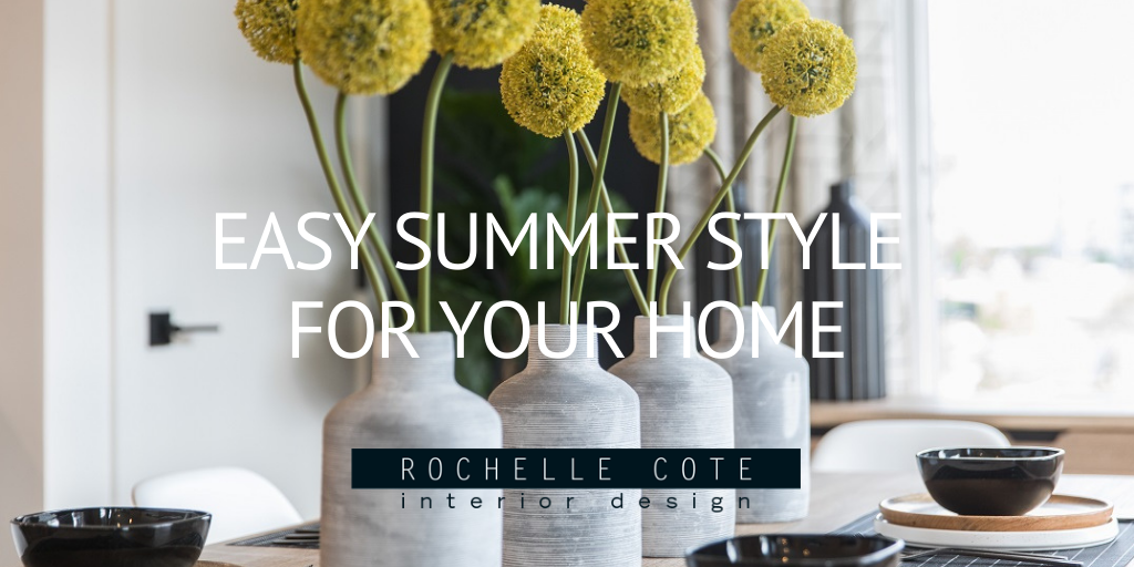 Easy Summer Style for Your Home