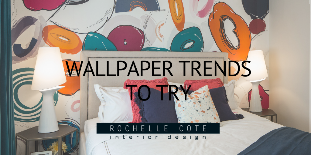 Wallpaper Trends to Try