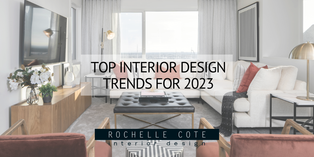 Top Interior Design Trends for 2023