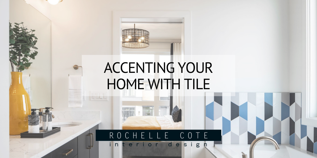 Accenting Your Home With Tile