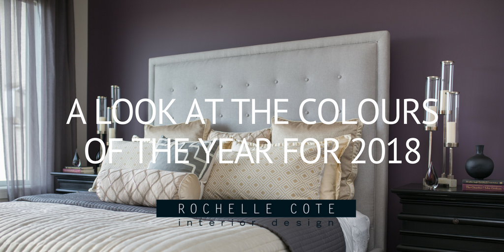 A LOOK AT THE COLOURS OF THE YEAR FOR 2018