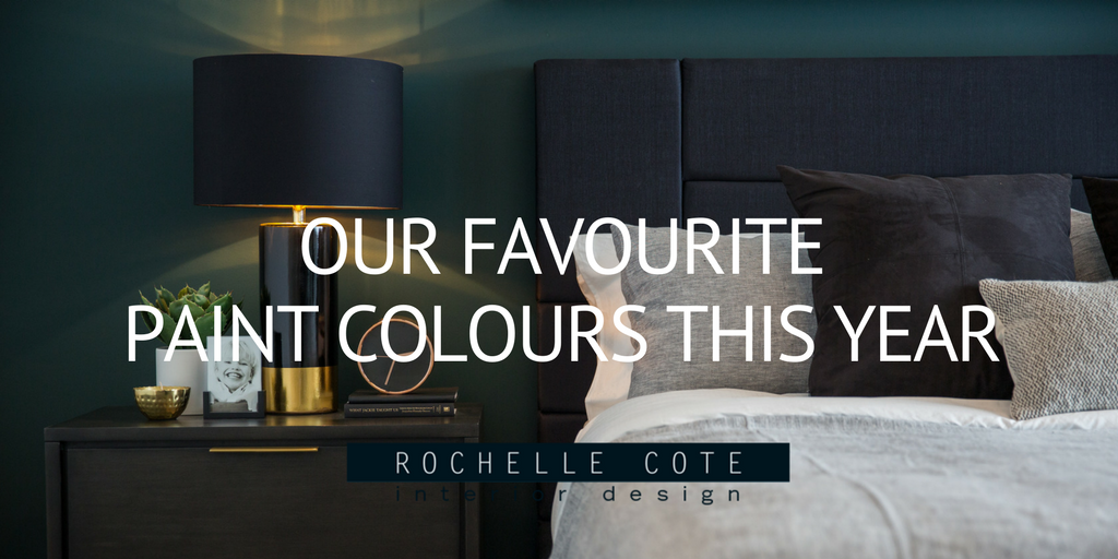 OUR FAVOURITE PAINT COLOURS THIS YEAR